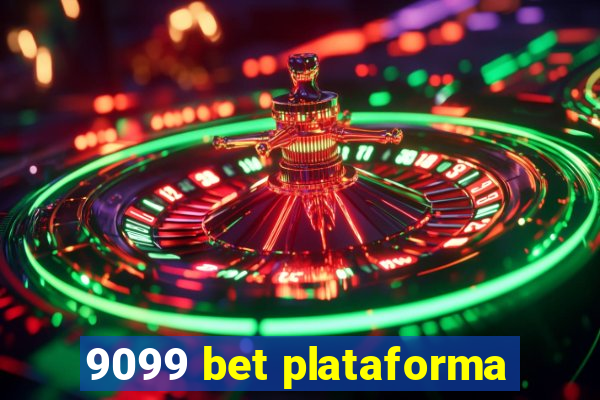 9099 bet plataforma